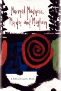 Hardcover Normal Madness, Murder and Mayhem Book