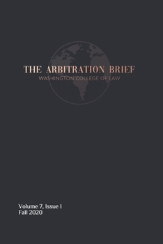 Paperback The Arbitration Brief: Volume 7 Book