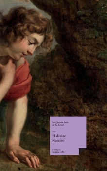 Hardcover El divino Narciso [Spanish] Book