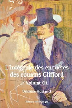 Paperback Les enquêtes des cousins Clifford: Intégrale, premier volume [French] Book