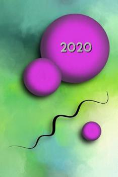 2020: Agenda - Planificateur Hebdomadaire et Mensuel - Agenda semainier 2020 - Calendrier des semaines 2020 - 20 pages Adresses - 12 pages relev� de temps - Art moderne, violet, vert clair
