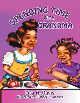 Paperback Spending Time with Grandma Book