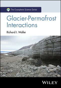 Hardcover Glacier-Permafrost Interactions Book