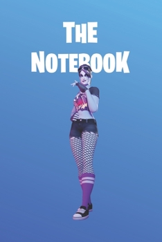 The Notebook: Fortnite Collection -  Beach Bomber |  Unofficial Fan Notebook, Sketchbook, Diary, Journal, For Kids, For A Gift, To School  | 120 ... Pages | 6” x 9” (Fortnite College Ruled)