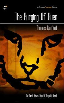Paperback The Purging Of Ruen: The First Velvet Paw of Asquith Novel Book