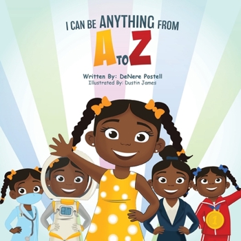 Paperback I Can Be Anything from A to Z Book