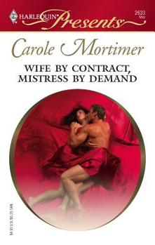 Mass Market Paperback Wife by Contract, Mistress by Demand Book