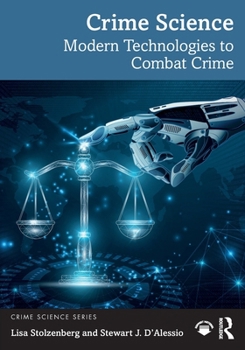 Paperback Crime Science: Modern Technologies to Combat Crime Book