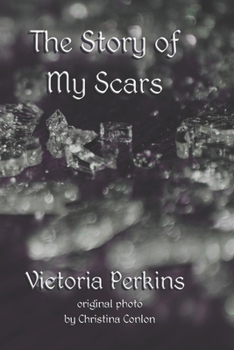 Paperback The Story of My Scars Book