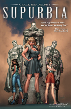 Paperback Grace Randolph's Supurbia Vol. 1 Book