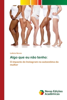 Paperback Algo que eu não tenho [Portuguese] Book