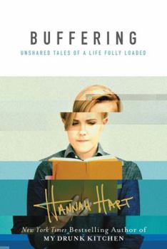 Hardcover Buffering: Unshared Tales of a Life Fully Loaded Book