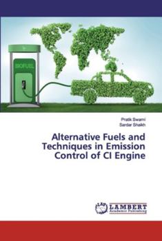 Paperback Alternative Fuels and Techniques in Emission Control of CI Engine Book