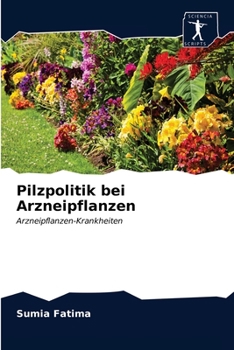 Paperback Pilzpolitik bei Arzneipflanzen [German] Book