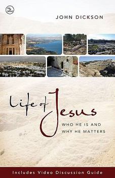 Paperback Life of Jesus: Who He Is and Why He Matters Book