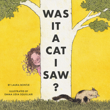 Hardcover Was It a Cat I Saw? Book