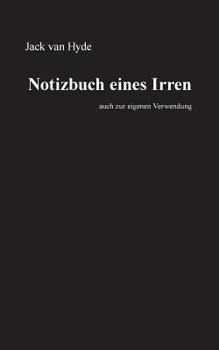 Paperback Notizbuch eines Irren: auch zur eigenen Verwendung [German] Book