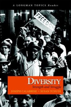 Paperback Diversity: Strength and Struggle (a Longman Topics Reader) Book