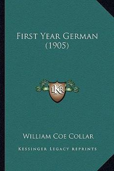 Paperback First Year German (1905) Book