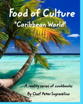 Paperback Food of Culture Caribbean World: 'Caribbean World" Book