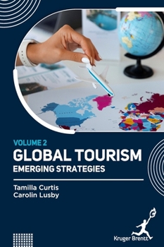 Hardcover Global Tourism: Emerging Strategies Vol 2 Book