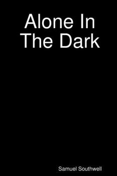 Paperback Alone In The Dark Book