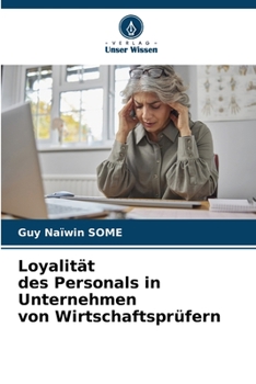 Paperback Loyalität des Personals in Unternehmen von Wirtschaftsprüfern [German] Book