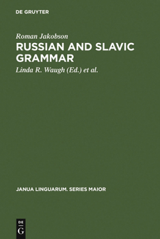 Hardcover Russian and Slavic Grammar: Studies 1931-1981 Book