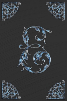 E: Letter E ornament monogram initial Lined Notebook Journal Great Appreciation First, Middle or Last Name Gift 120 pages 6x9 inches