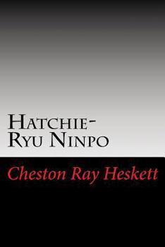 Paperback Hatchie-Ryu Ninpo: An Overview Book