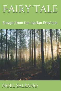 Paperback Fairytale: Escape from the Isarian Province Book