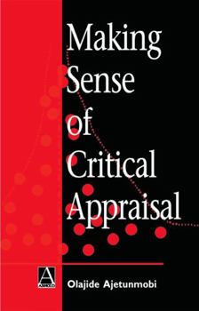 Paperback Making Sense of Critical Appraisal Book