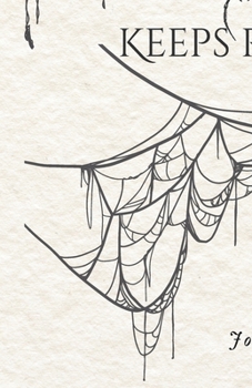 Paperback Even The Spider Keeps Records Book