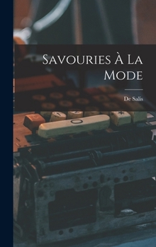 Hardcover Savouries À La Mode Book
