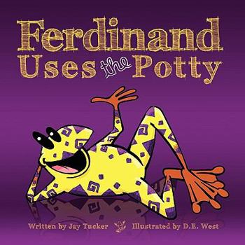 Paperback Ferdinand Uses the Potty: Overcoming Bed-Wetting Fears Book