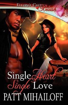 Paperback Single Heart, Single Love Book