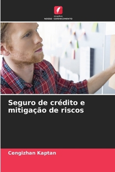 Paperback Seguro de crédito e mitigação de riscos (Portuguese Edition) [Portuguese] Book