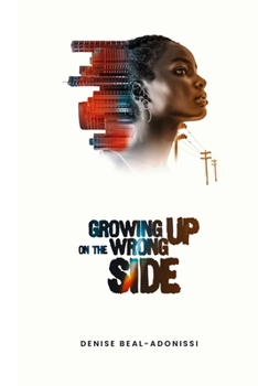 Paperback Growing Up on the Wrong Side Book
