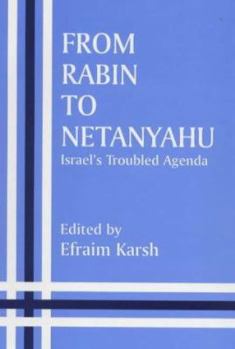 Paperback From Rabin to Netanyahu: Israel's Troubled Agenda Book