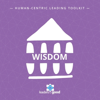 Paperback Human-Centric Leading Wisdom Toolkit Book