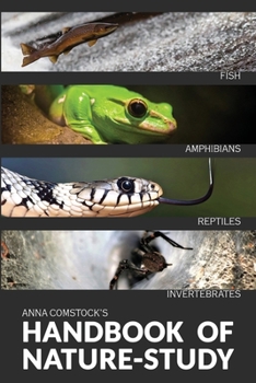 Paperback The Handbook Of Nature Study in Color - Fish, Reptiles, Amphibians, Invertebrates Book