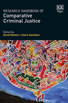 Hardcover Research Handbook of Comparative Criminal Justice Book
