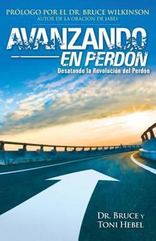 Paperback Forgiving Forward: Unleashing the Forgiveness Revolution: Spanish [Spanish] Book