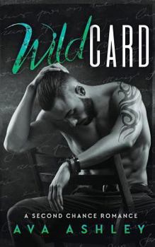 Paperback Wild Card: A Second Chance Romance Book