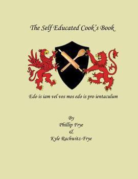 Paperback The Self Educated Cook's Book