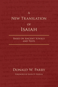 Paperback A New Translation of Isaiah: Based on Ancient Scrolls and Texts Book
