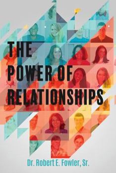 Paperback The Power of Relationships Book