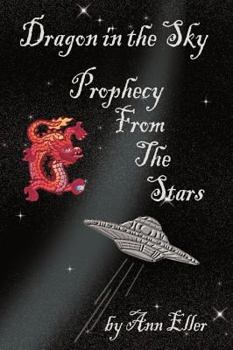 Paperback Dragon in the Sky: Prophecy from the Stars Book