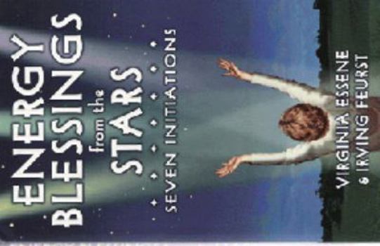 Paperback Energy Blessings from the Stars: Seven Initiations Book