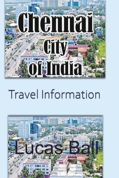 Paperback Chennai City of India: Travel Information Book